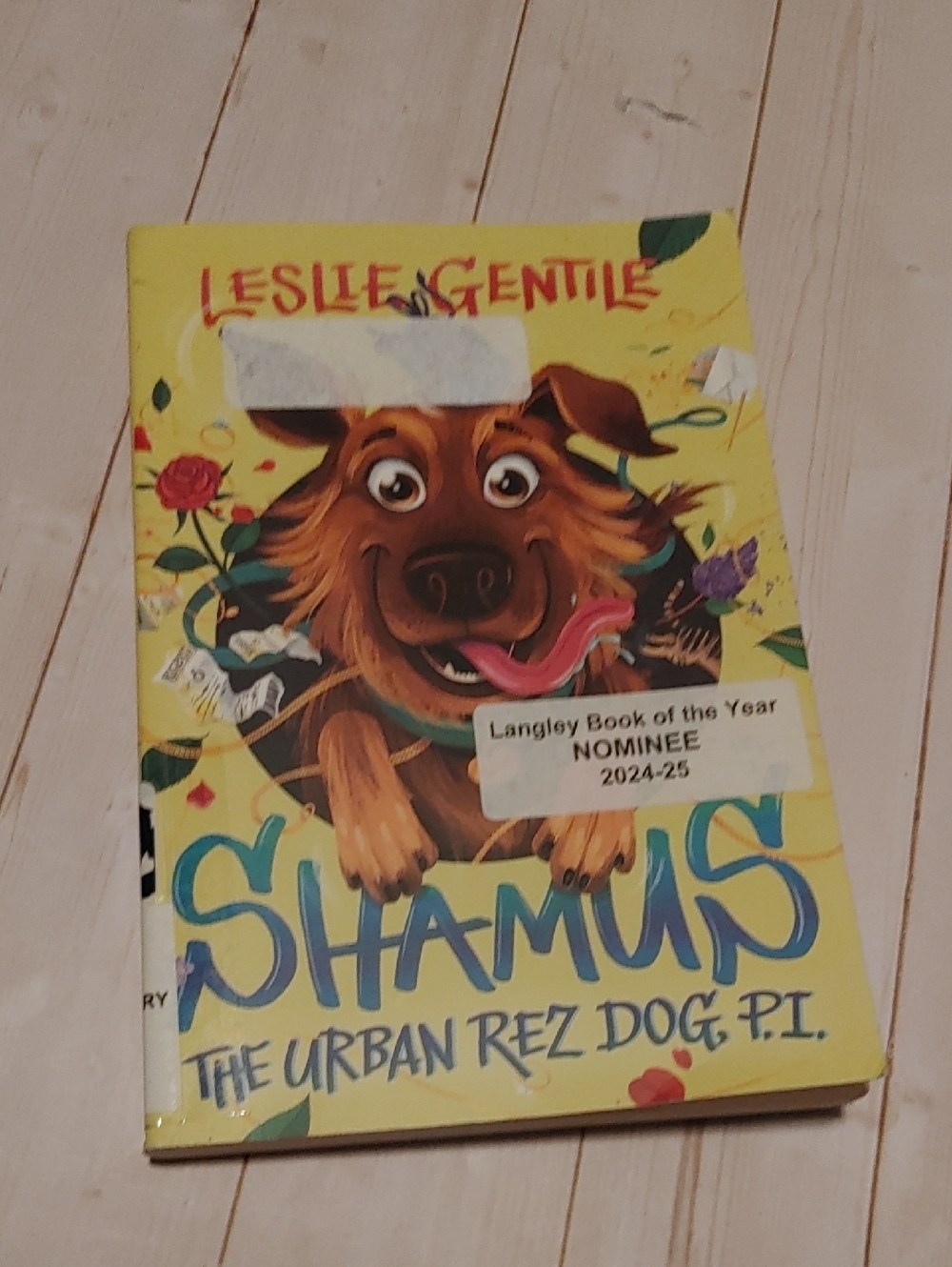 Shamus The Urban Rez Dog P.I. Children Chapter Book By Leslie Gentile